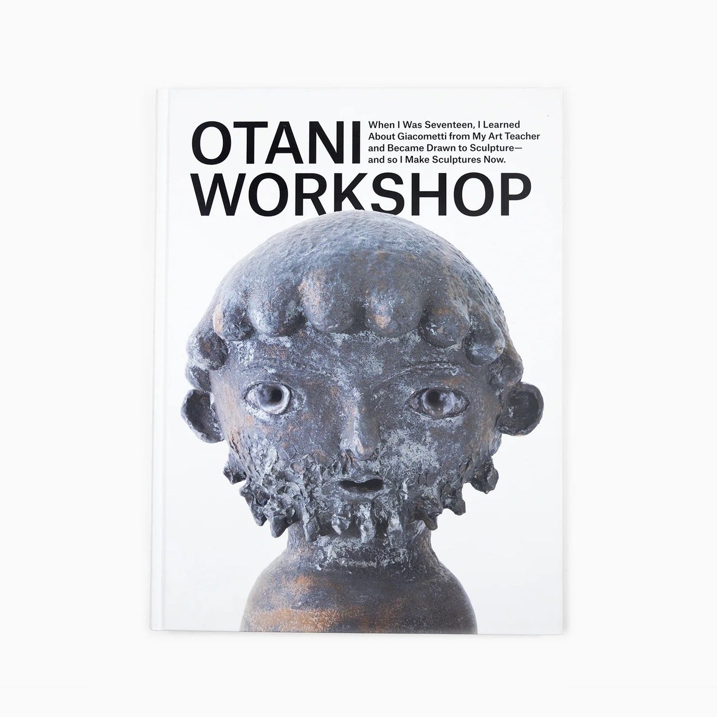 Otani Workshop - When I was Seventeen, I Learned About Giacometti